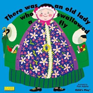 There Was an Old Lady Who Swallowed a Fly by Pam Adams Paperback Children's Book